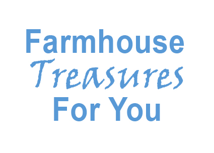 Farmhouse Treasures For You