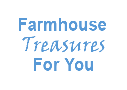 Farmhouse Treasures for You